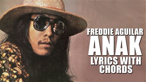 Freddie Aguilar — Anak [Official Lyric Video with Chords].